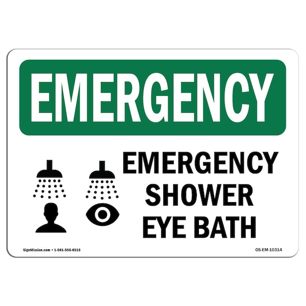 Safety Sign, OSHA EMERGENCY, 7" Height, Aluminum, Shower Eye Bath, Landscape